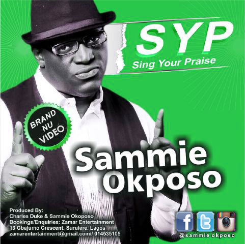 Sammie-Okposo-Sing-Your-Praise